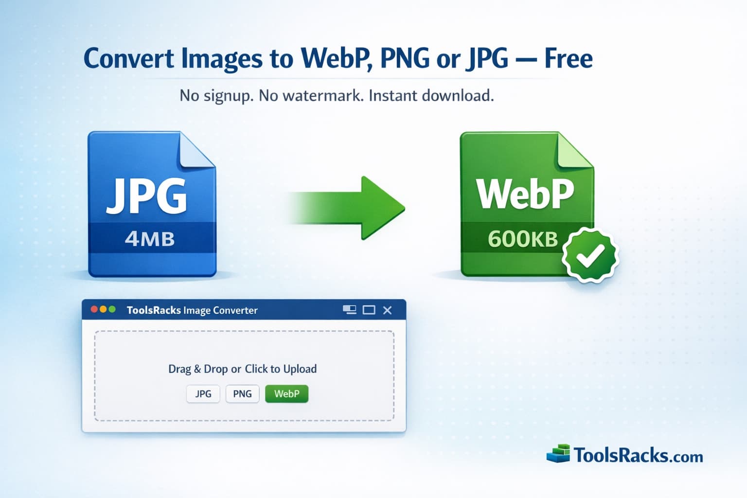 Convert images to WebP, PNG or JPG online free